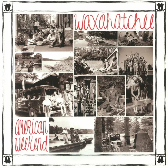 WAXAHATCHEE — American Weekend