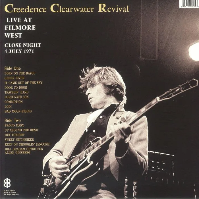Обратная сторона обложки — CREEDENCE CLEARWATER REVIVAL — Live At Filmore West: Close Night July 4 1971