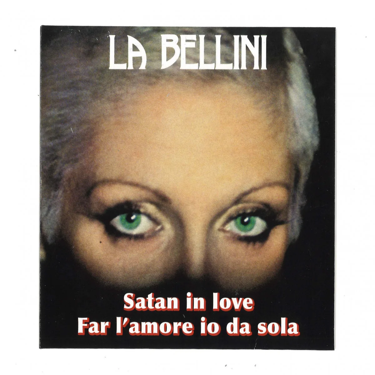 LA BELLINI — SATAN IN LOVE