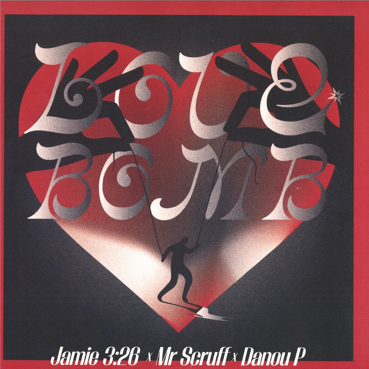 Front cover — Jamie 3:26/Mr Scruff/Danou P — Love Bomb EP