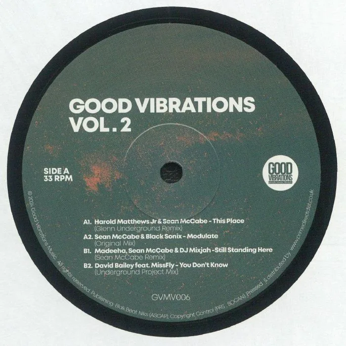 Лицевая сторона обложки — Harold Jr MATTHEWS / SEAN McCABE / BLACK SONIX / MADEEHA / DJ MIXJAH / DAVID BAILEY / MISSFLY — Good Vibrations Vol 2