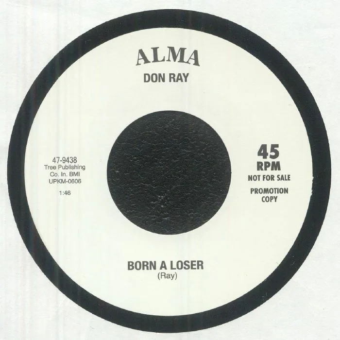 Don RAY / PHILLIP MITCHELL — Born A Loser / Free For All