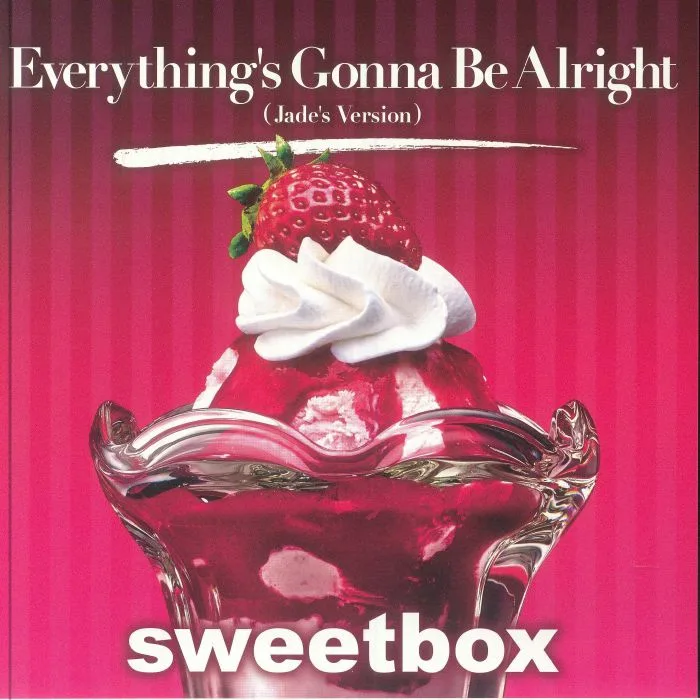 SWEETBOX — Everything's Gonna Be Alright