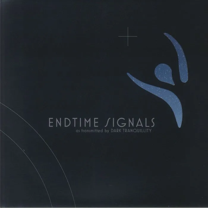 DARK TRANQUILLITY — Endtime Signals (Deluxe Edition)