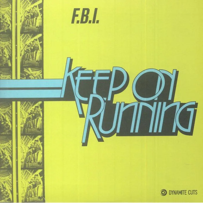FBI — Keep On Running
