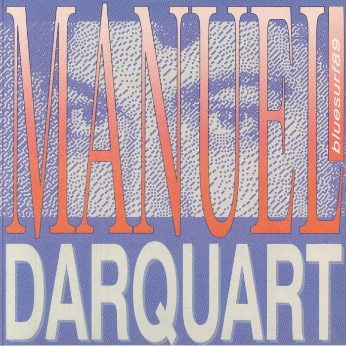 Лицевая сторона обложки — Manuel DARQUART — Bluesurf89