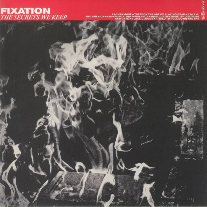 FIXATION — The Secrets We Keep