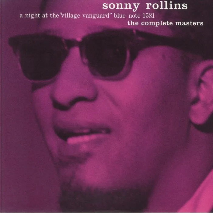 Sonny ROLLINS — A Night At The Village Vanguard: The Complete Masters (Tone Poet Series)