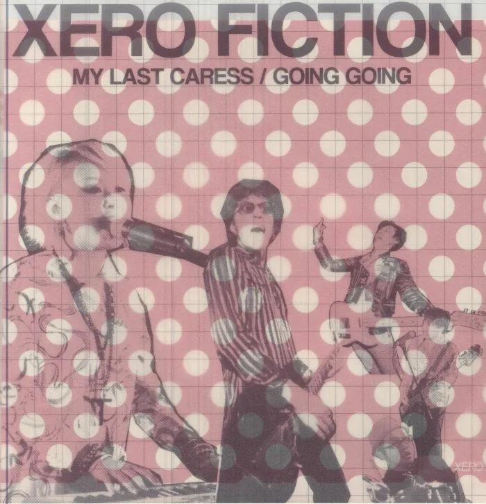 XERO FICTION — My Last Caress