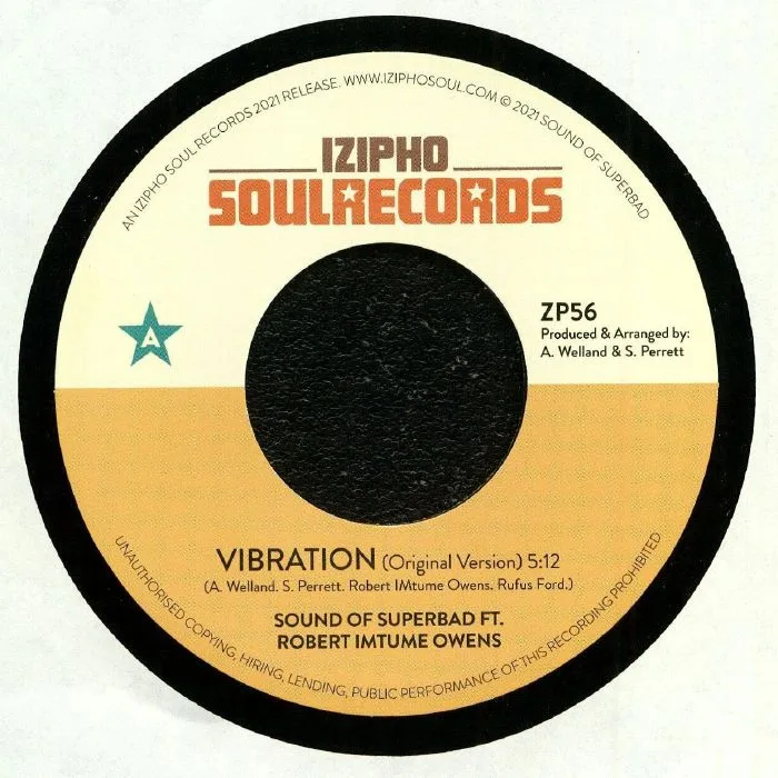 SOUND OF SUPERBAD feat ROBERT IMTUME OWENS — Vibration