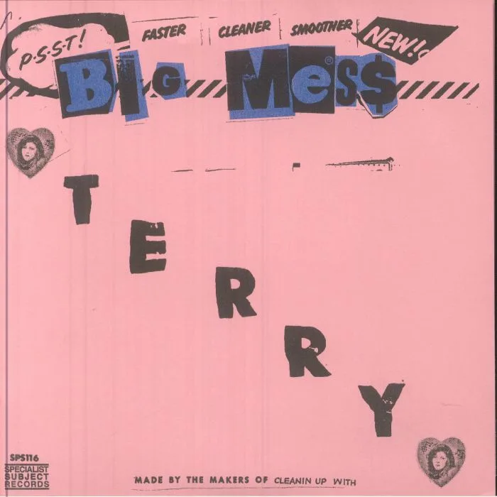 BIG MESS — Terry
