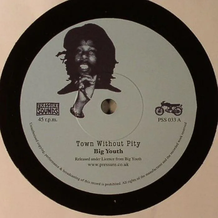 BIG YOUTH — Town Without Pity