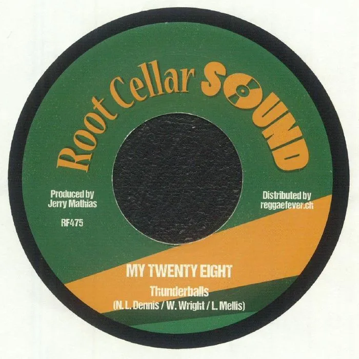 THUNDERBALLS / REVOLUTIONARIES — My Twenty Eight