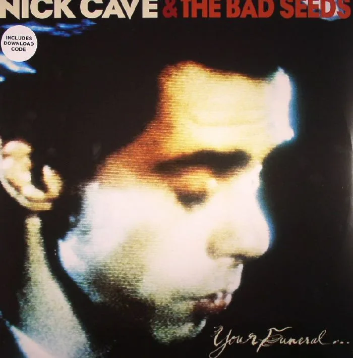 Nick CAVE & THE BAD SEEDS — Your Funeral My Trial