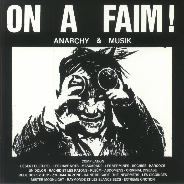 VARIOUS — On A Faim! Anarchy & Musik