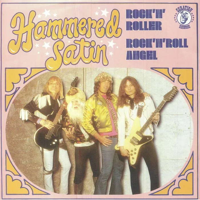 HAMMERED SATIN — Rock 'N' Roller