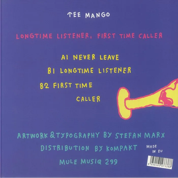 Обратная сторона обложки — TEE MANGO — Longtime Listener First Time Caller