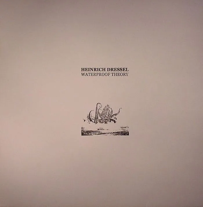 Лицевая сторона обложки — HEINRICH DRESSEL — Waterproof Theory