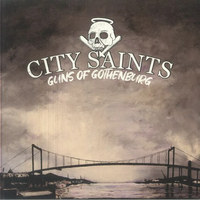 CITY SAINTS — Guns Of Gothenburg