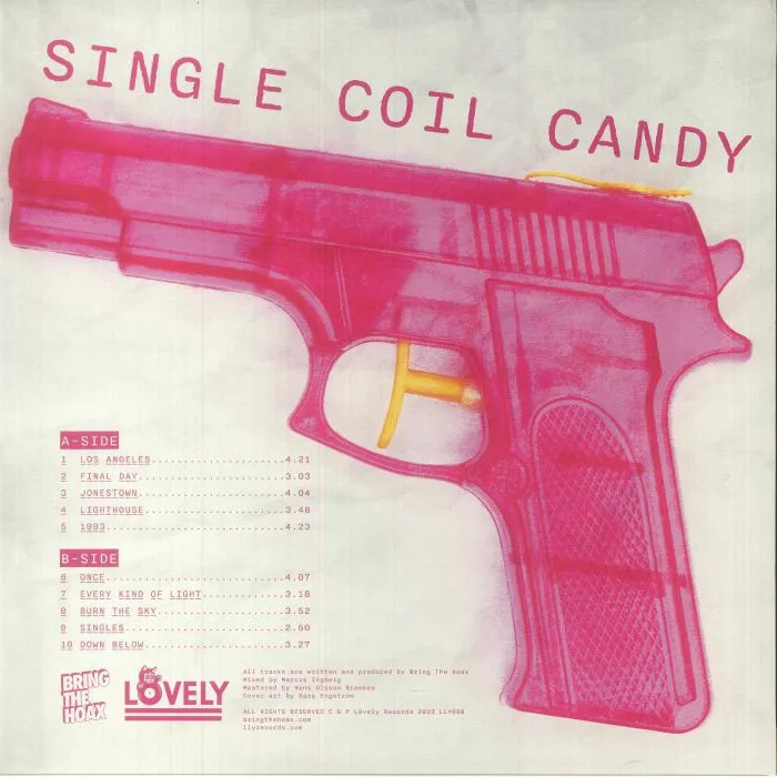 Back cover — BRING THE HOAX — Single Coil Candy