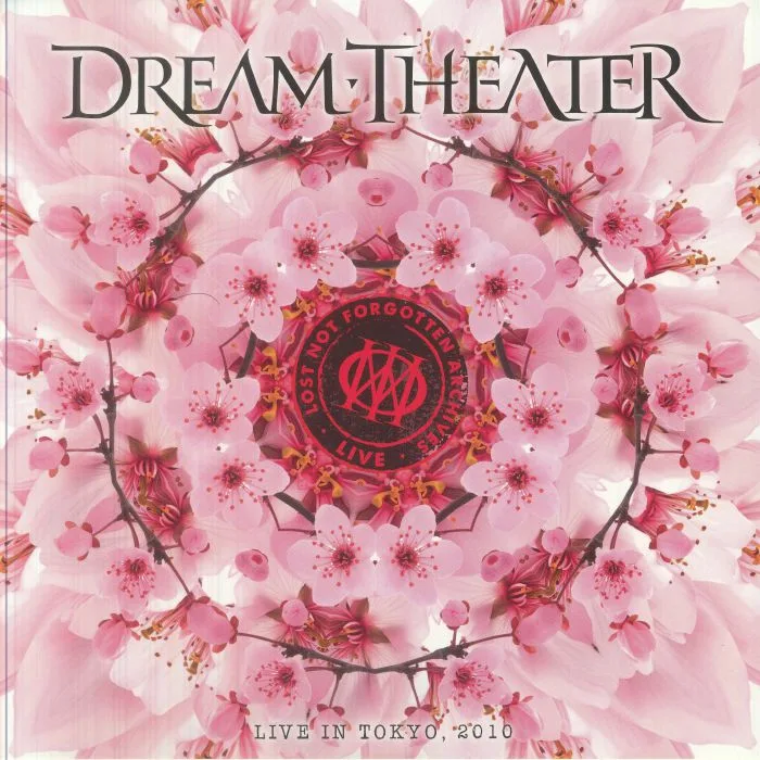 Front cover — DREAM THEATER — Lost Not Forgotten Archives: Live In Tokyo 2010