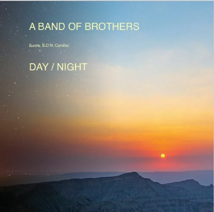 A BAND OF BROTHERS — Day / Night (Japanese Import)