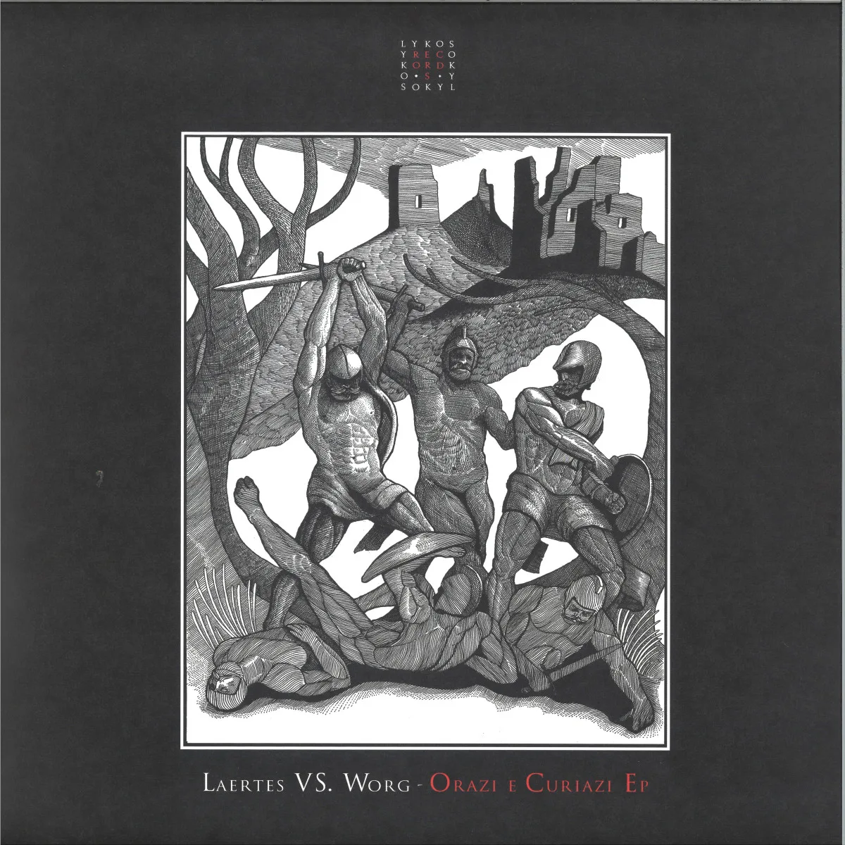 Laertesvs.Worg — Orazi e Curiazi EP