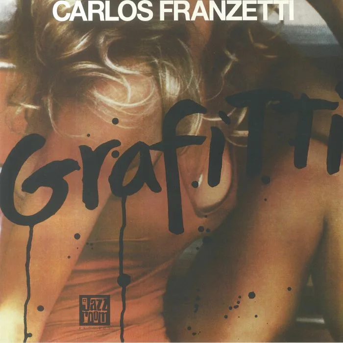 Front cover — Carlos FRANZETTI — Grafitti