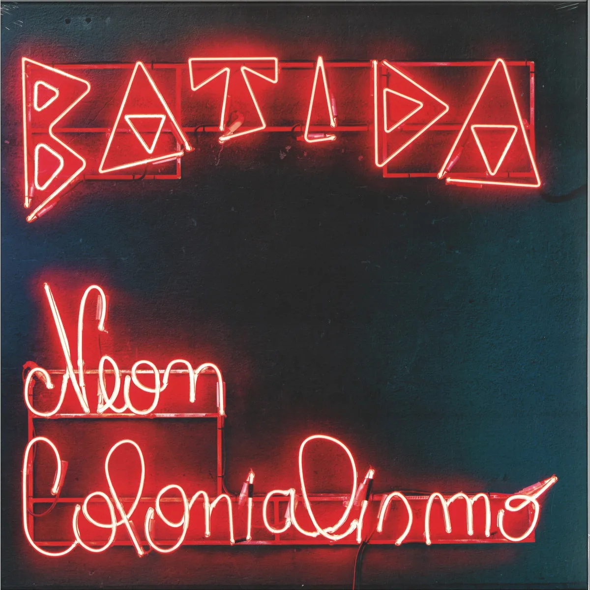 Batida — Neon Colonialismo