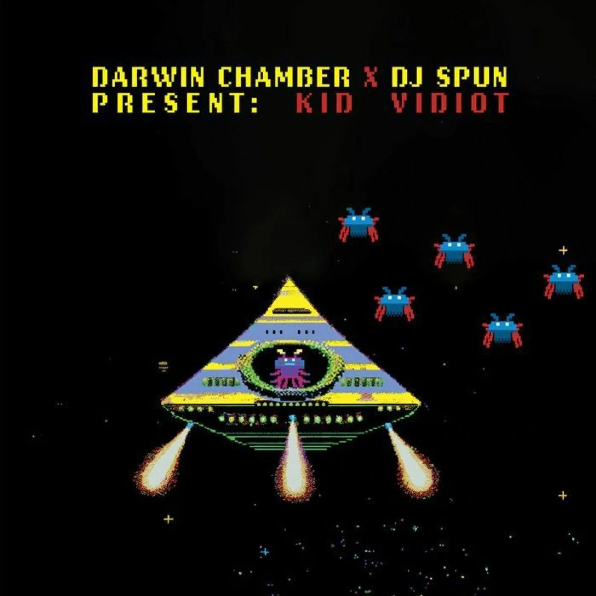 Darwin Chamber / DJ Spun — Kid Vidiot