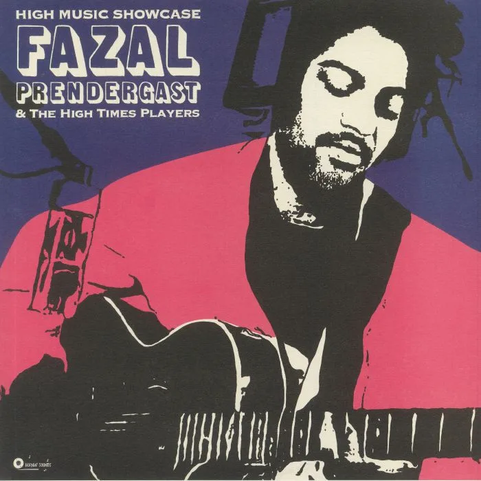 Fazal PRENDERGAST / THE HIGH TIMES PLAYERS — High Music Showcase