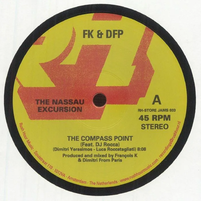 Front cover — FK / DFP aka FRANCOIS K / DIMITRI FROM PARIS — The Nassau Excursion