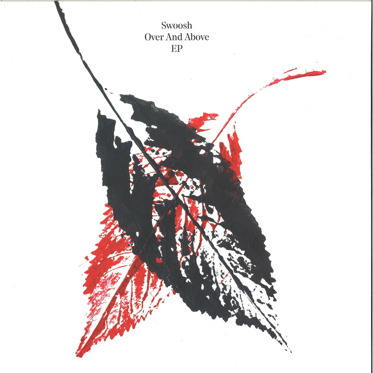 Swoosh — Over And Above Ep