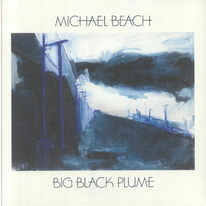 Michael BEACH — Big Black Plume