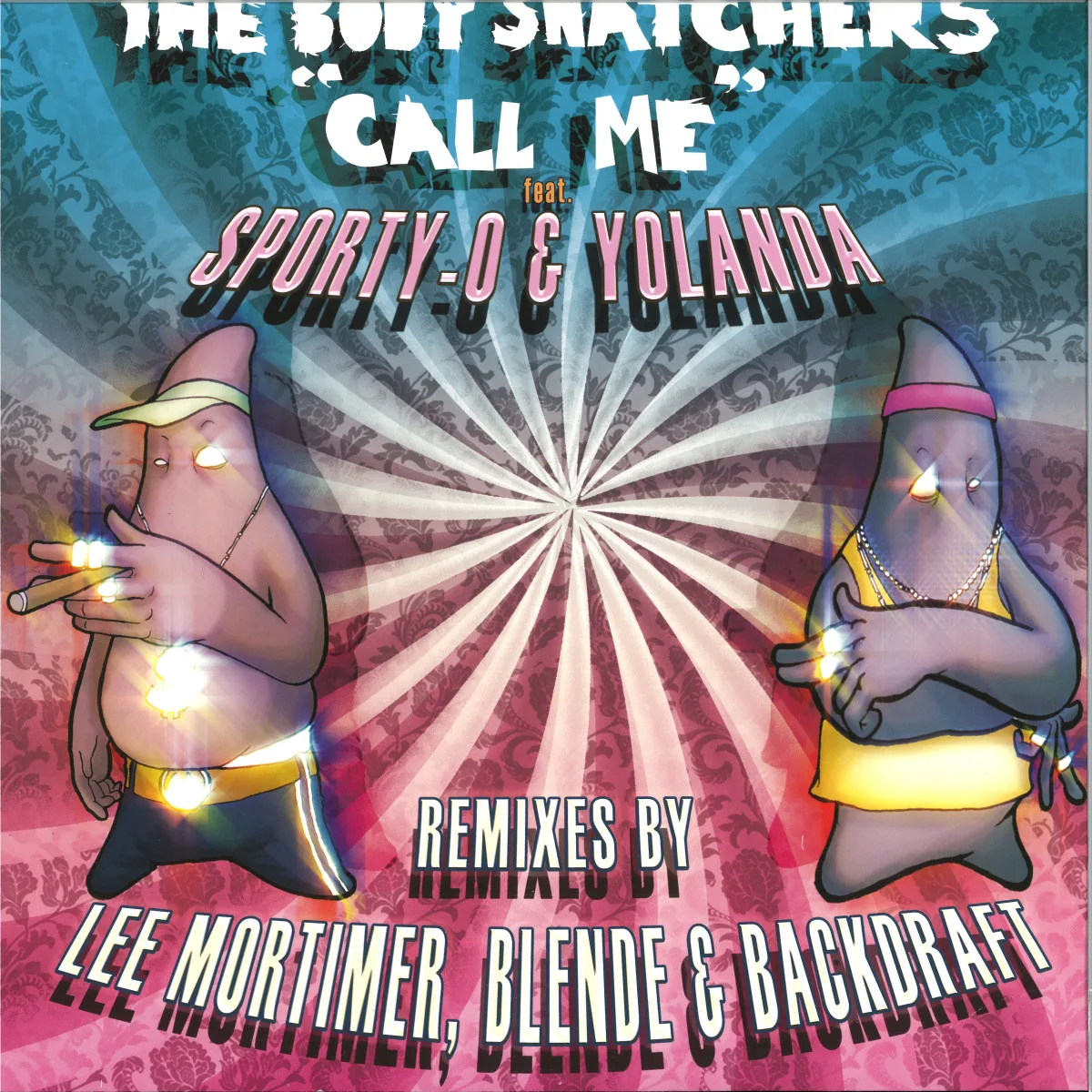 Front cover — Bodysnatchers — Call Me