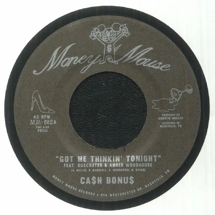 CASH BONUS — Got Me Thinkin' Tonight