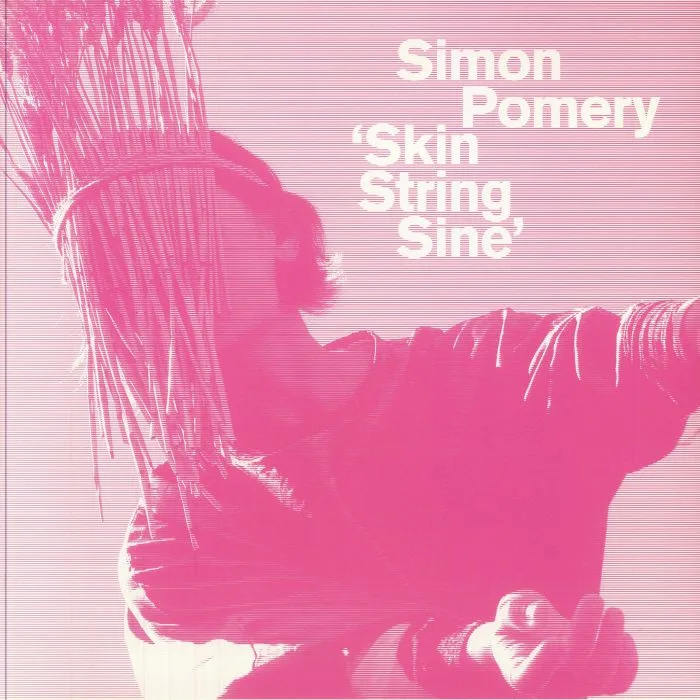 Simon POMERY — Skin String Sine