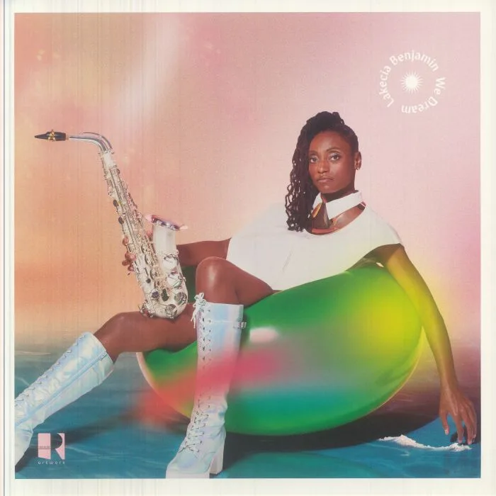 Лицевая сторона обложки — Lakecia BENJAMIN — We Dream