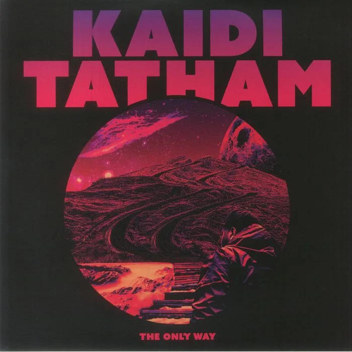 Kaidi TATHAM — The Only Way