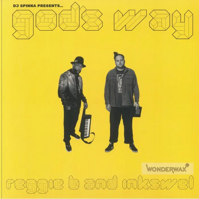 DJ SPINNA presents / REGGIE B / INKSWEL — God's Way