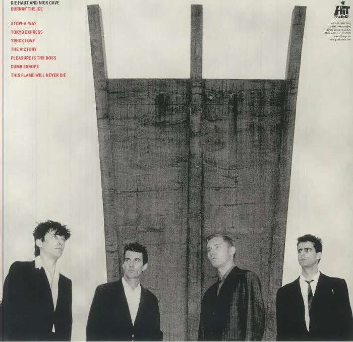 Back cover — DIE HAUT / NICK CAVE — Burnin' The Ice (reissue)