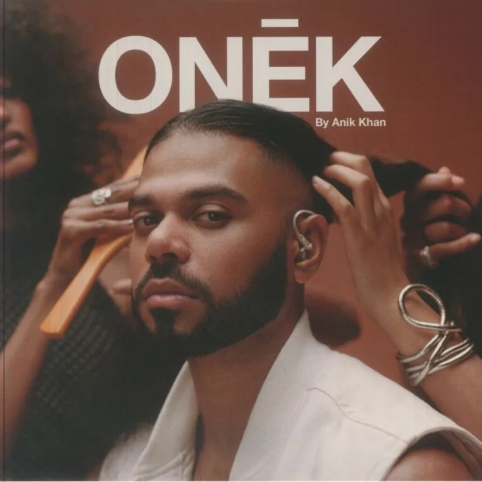 Anik KHAN — Onek
