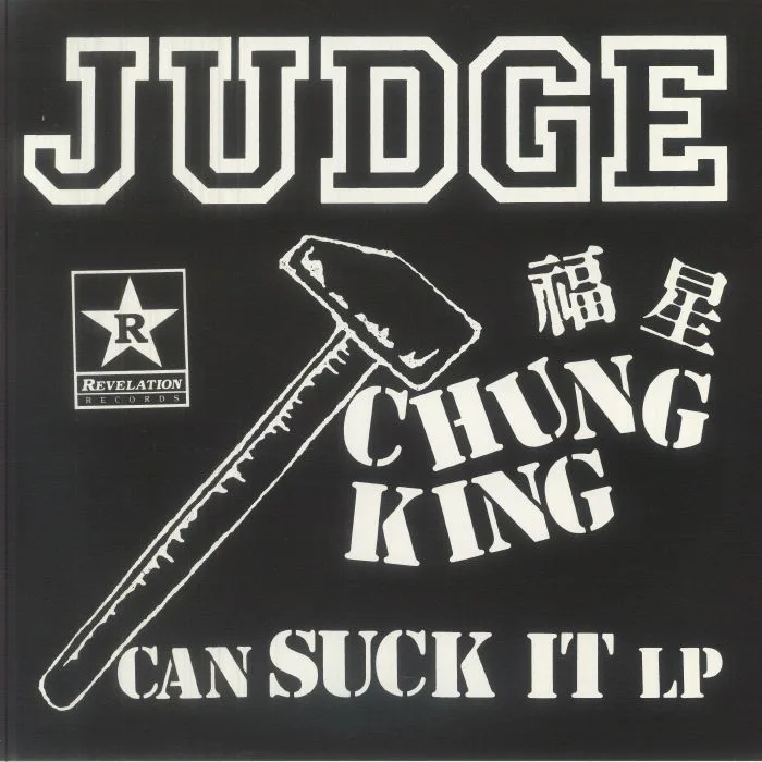 JUDGE — Chung King Can Suck It (remastered)