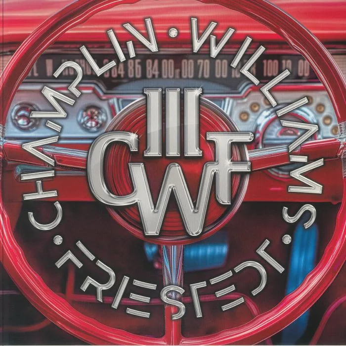 Bill CHAMPLIN / JOSEPH WILLIAMS / PETER FRIESTEDT — III