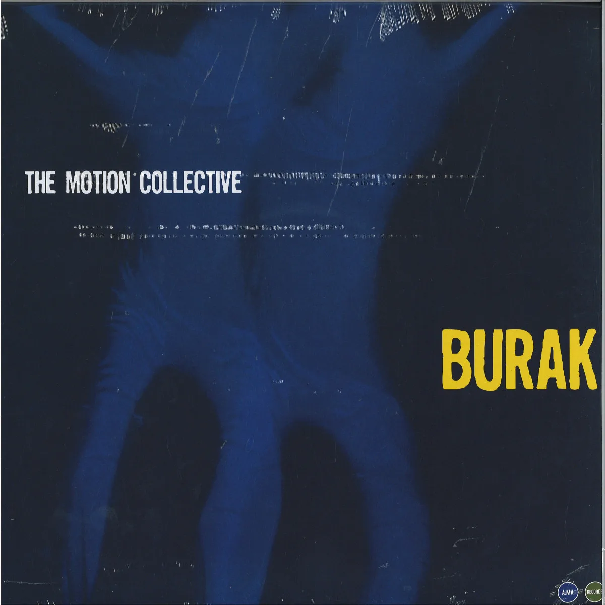 Motion Collective — Burak
