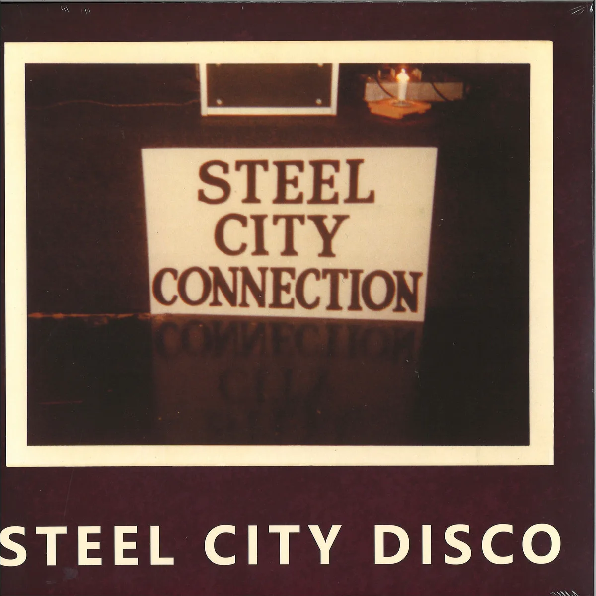 Steel Connection — Steel City Disco