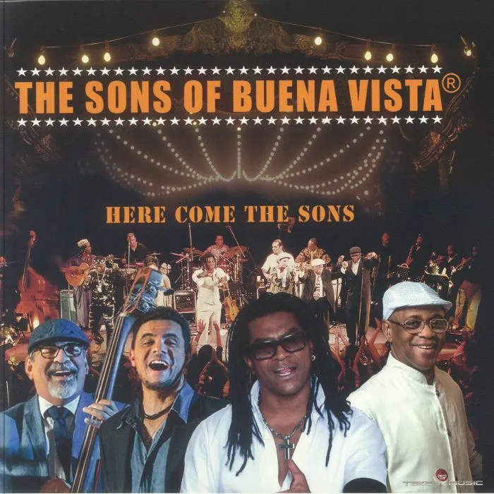 The SONS OF BUENA VISTA — Here Come The Sons