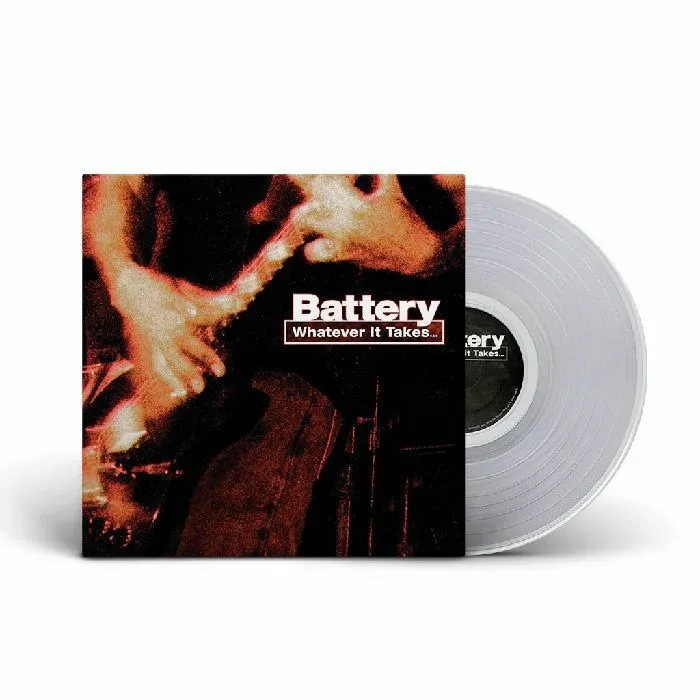BATTERY — Whatever It Takes (reissue)
