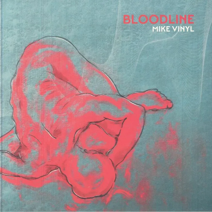 Front cover — MIKE VINYL — Bloodline