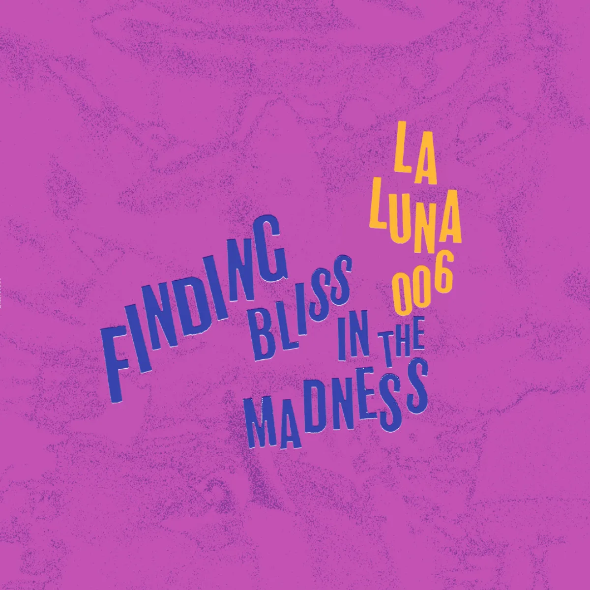 Various — Finding Bliss in the Madness